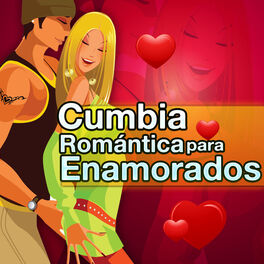 Album cover of Cumbia Romántica Para Enamorados