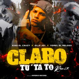 Album cover of Claro Tu Ta To (Remix)