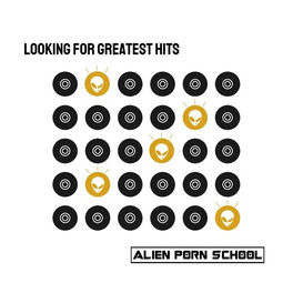 Alien Porn School: música, canciones, letras | Escúchalas en Deezer
