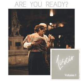 Album cover of Are you ready? Liscio (volume 1)