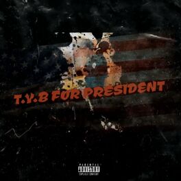 Album cover of T.Y.B 4 President