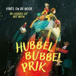 Album cover of Hubbelbubbelprik - De liedjes uit het boek