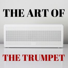Album cover of The Art Of The Trumpet