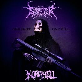 Album cover of ONE SHOT, ONE KILL