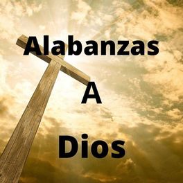 Album cover of Alabanzas a Dios