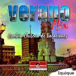 Album cover of Verano Mix Cumbia Chilena de Vacaciones - Iquique
