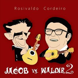 Album cover of Jacob vs. Waldir 2