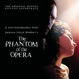 Album cover of The Phantom of the Opera (Original Motion Picture Soundtrack)