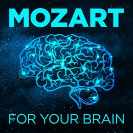 Album cover of Mozart for your Brain