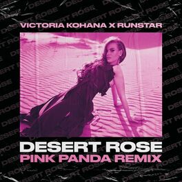 Album cover of Desert Rose (Pink Panda Remix)