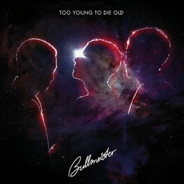 Album cover of Too Young To Die Old (Special Version)