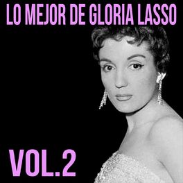 Album cover of Lo Mejor de Gloria Lasso, Vol, 2