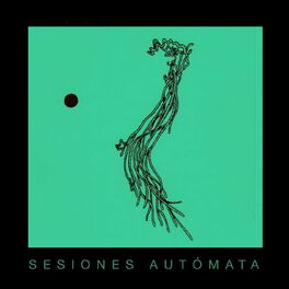 Album cover of Sesiones Autómata