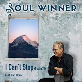 Album cover of I Can't Stop (feat.Don Moen)