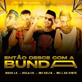 Album cover of Então Desce Com a Bunda