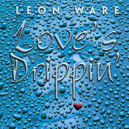 Album cover of Love's Drippin'