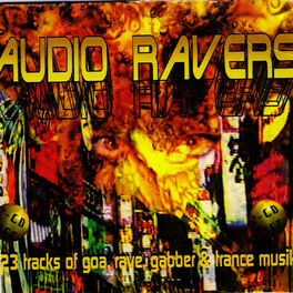 Album cover of Audio Ravers