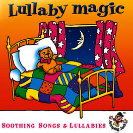 Album cover of Lullaby Magic… Soothing Songs & Lullabies