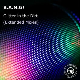 Album cover of Glitter in the Dirt (Extended Mixes)