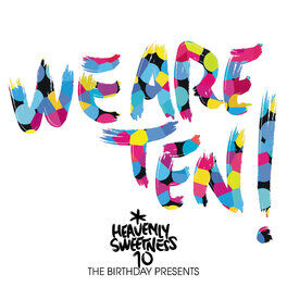 Album cover of We Are Ten! The Birthday Presents