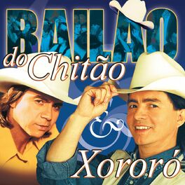Album cover of Bailão De Chitão & Xororó