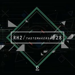 Album cover of Rh2 Tastemakers #28