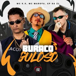 Album cover of Buraco Guloso
