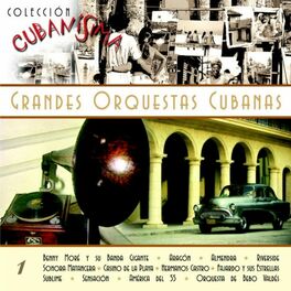 Album cover of Colección Cubanísima (Vol. 1 - Grandes Orquestas)