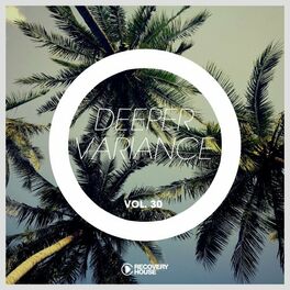 Album cover of Deeper Variance, Vol. 30