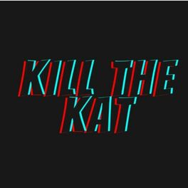 Album cover of Kill the Kat