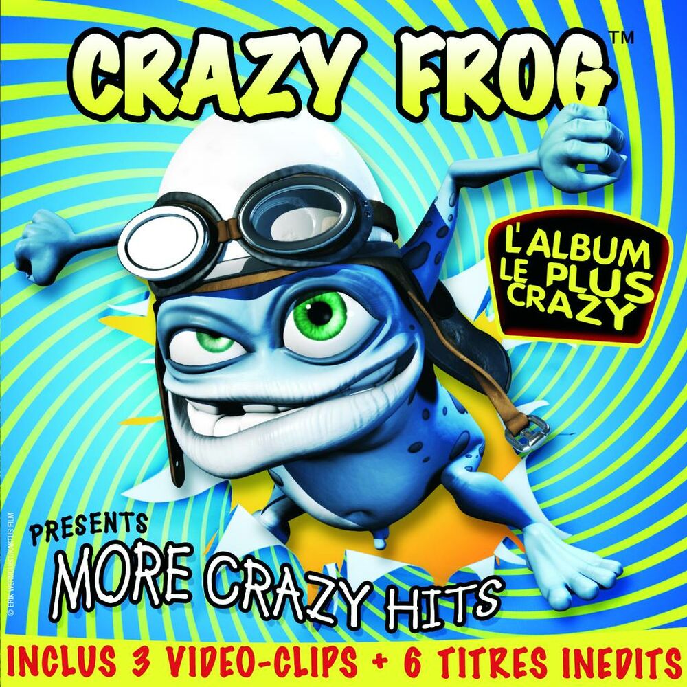 Crazy Frog диск. Crazy Frog more Crazy Hits CD. Crazy Frog more Crazy Hits (Ultimate Edition). Crazy Frog Crazy Hits 2005. Музыка крейзи фрог слушать