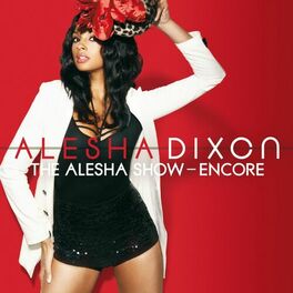 Album cover of The Alesha Show - Encore