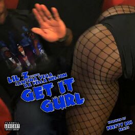 Album cover of Get It Gurl (feat. Lil Z & Santina Vega)