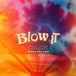 Album cover of Blow It (feat. Aële)