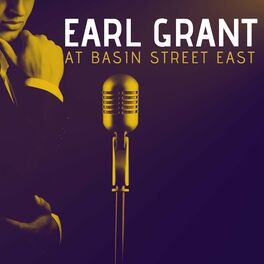 Album cover of Earl Grant at Basin Street East