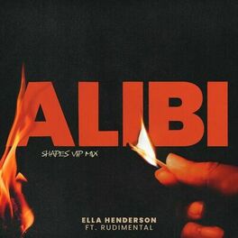 Album cover of Alibi (feat. Rudimental) (Shapes VIP Mix)