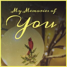 Album cover of My Memories of You