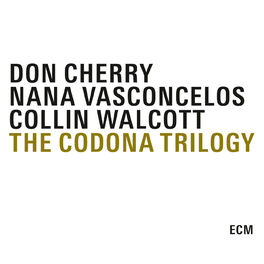 Album cover of The Codona Trilogy