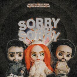 Album cover of Sorry Not Sorry (feat. Takt32 & badmómzjay)