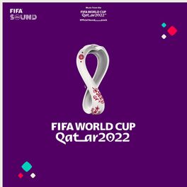 Album cover of The Official FIFA World Cup Qatar 2022™ Theme