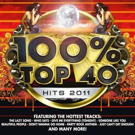 Album cover of 100% Top 40 Hits 2011