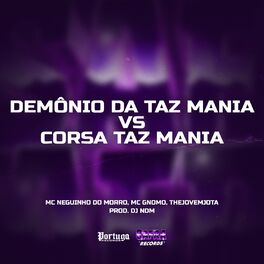 Album cover of Demônio da Taz Mania vs Corsa Taz Mania