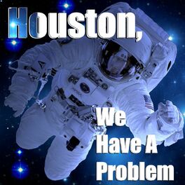 Houston, we have a problem!  Funny images, Funny memes, Funny