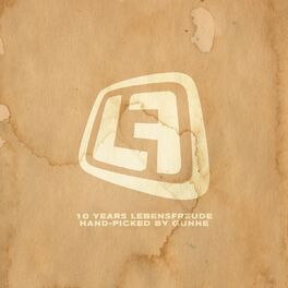 Album cover of 10 Years Lebensfreude I (Hand-Picked by Gunne)