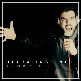 Album cover of Ultra Instinct Theme (Dragon Ball Super) [French Ver.]
