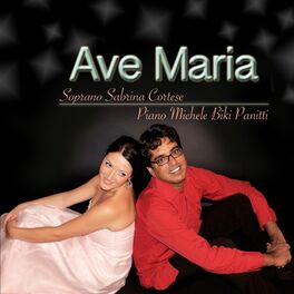 Album cover of Ave Maria By Schubert, Saint-Saens, Tosti, Faurè, Panitti, Cherubini, Caccini, Verdi, Gounod - For Soprano and Piano