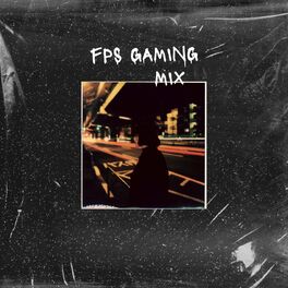 Album cover of FPS Gaming Mix