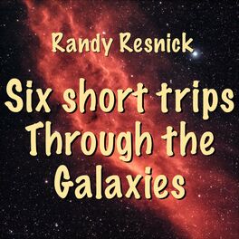 Album cover of Six Short Trips Through the Galaxies