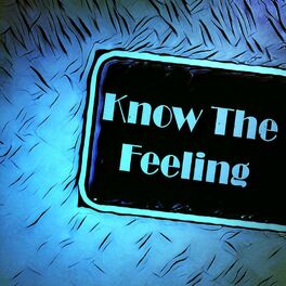 Album cover of Know The Feeling