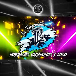 Album cover of Borracho, Vagabundo y Loco